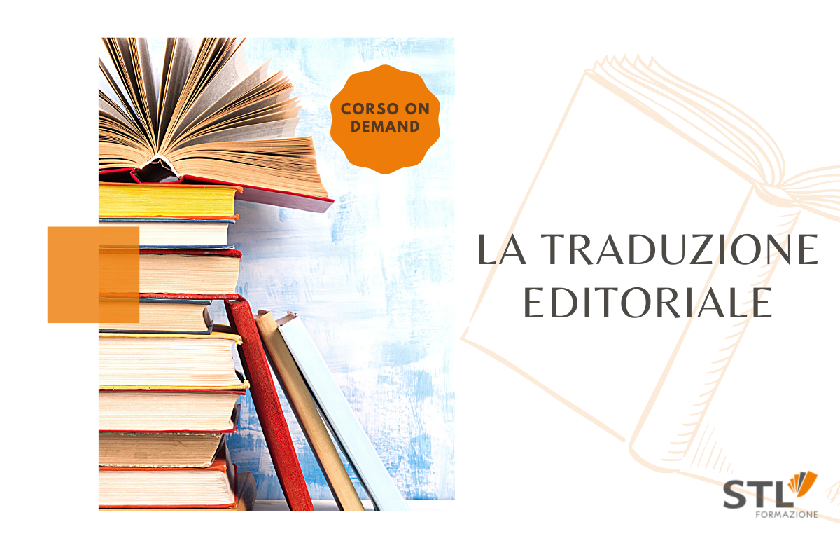 La traduzione editoriale | corso on demand STL Formazione
