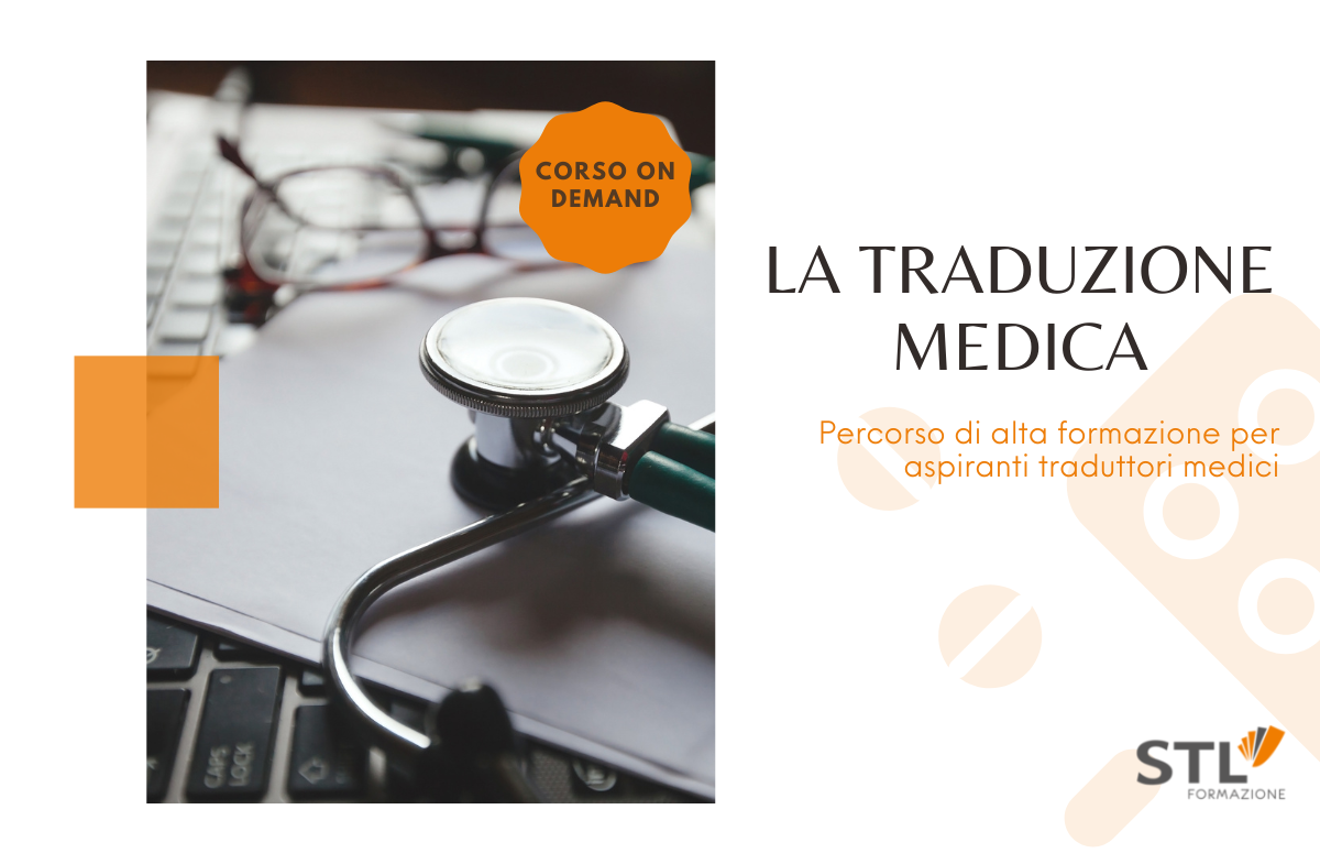 La traduzione medica | Corso on demand STL Formazione