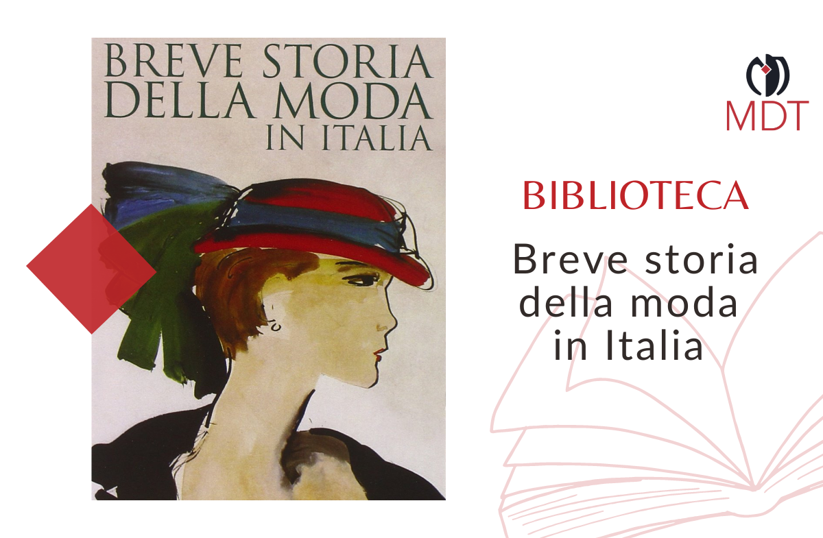 Breve storia della moda in Italia | MDT Biblioteca