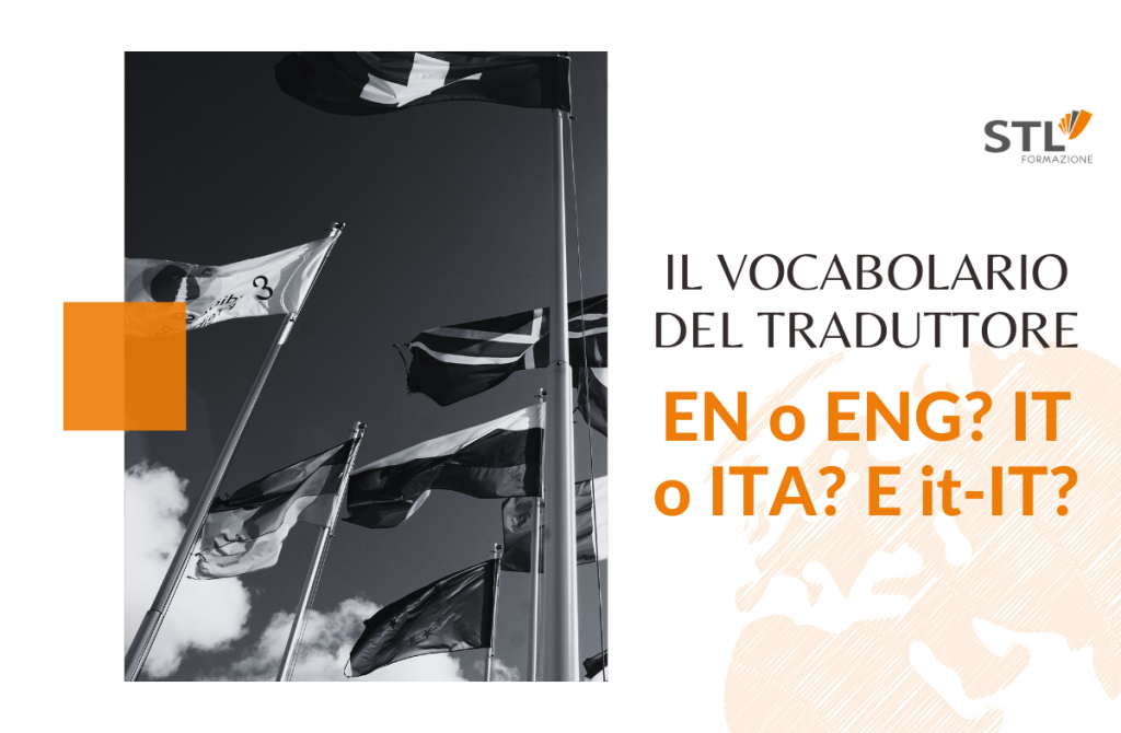 EN o ENG? IT o ITA? E it-IT? | I codici per indicare le lingue